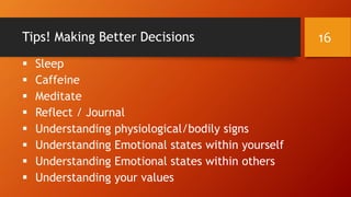 Emotional Intelligence - Better Decision Making | PPTX