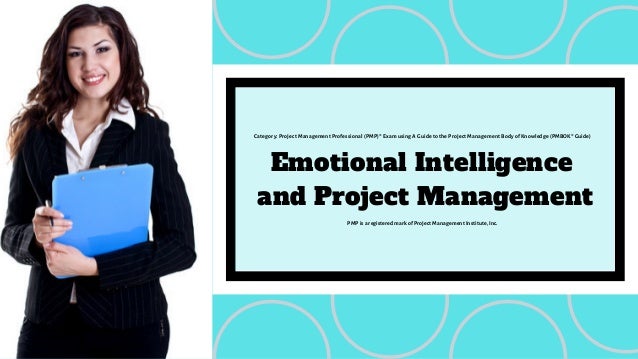 Emotional Intelligence And Project Management
