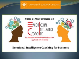 Emotional Intelligence Caoching for Business
 