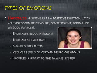 TYPES OF EMOTIONSTYPES OF EMOTIONS
 
