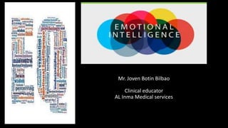 Mr. Joven Botin Bilbao
Clinical educator
AL Inma Medical services
 