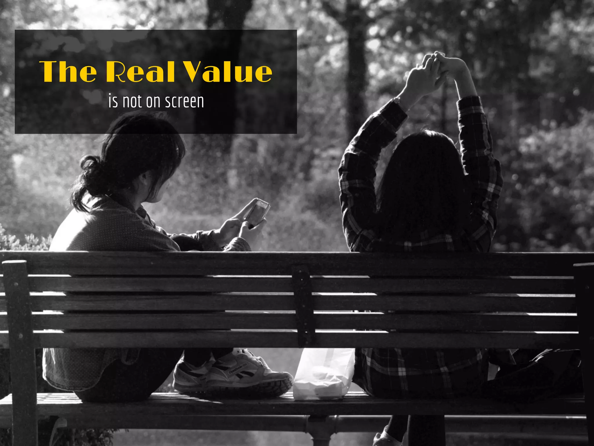 The Real Value
is not on screen
 