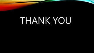THANK YOU
 
