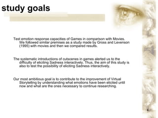 Virtual Cutscene The Emotional Spectrum Developed by Virtual Storytelling | PPT
