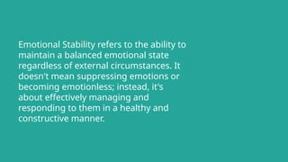 Emotional Stability Example Emotional Stability: Understanding Emotional Balance, Resilience, and ...