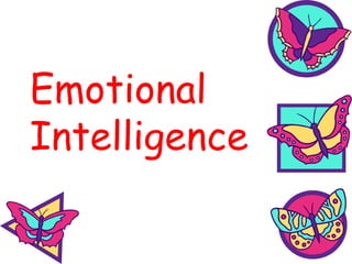 Emotional Intelligence   