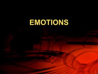 EMOTIONS