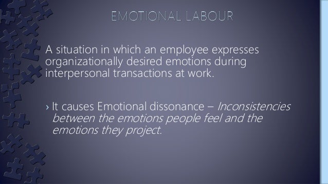 Emotions And Emotional Labor