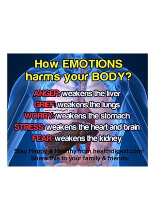  Emotions harm you