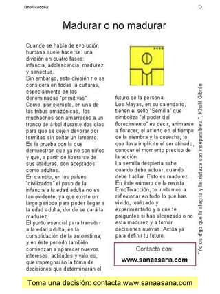 Toma una decisión: contacta www.sanaasana.com