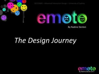 By Nadine Denten The Design Journey 