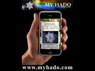 www.myhado.com
 