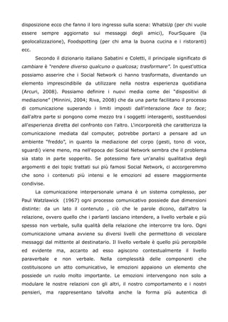 disposizione ecco che fanno il loro ingresso sulla scena: WhatsUp (per chi vuole
essere      sempre      aggiornato    sui...