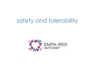 safety and tolerability
 