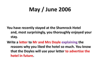 October / November 2009Imagine you are a schools inspector and you have recently visited the school described in Passage A. You are not pleased with what you have observed.Write your report, in which you:• outline and explain the reasons for your dissatisfaction;• make some recommendations to improve matters.