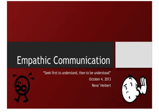 Empathic Communication