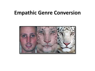 Empathic Genre Conversion 