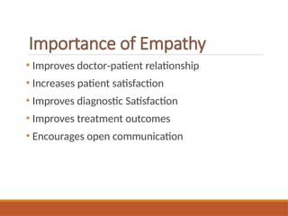 Empathy in Healthcare: Enhancing Patient Care and Communication | PPTX