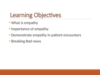 Empathy in Healthcare: Enhancing Patient Care and Communication | PPTX