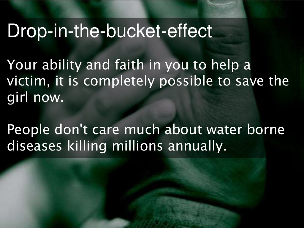 13 Dropinthebucketeffect Your ability and