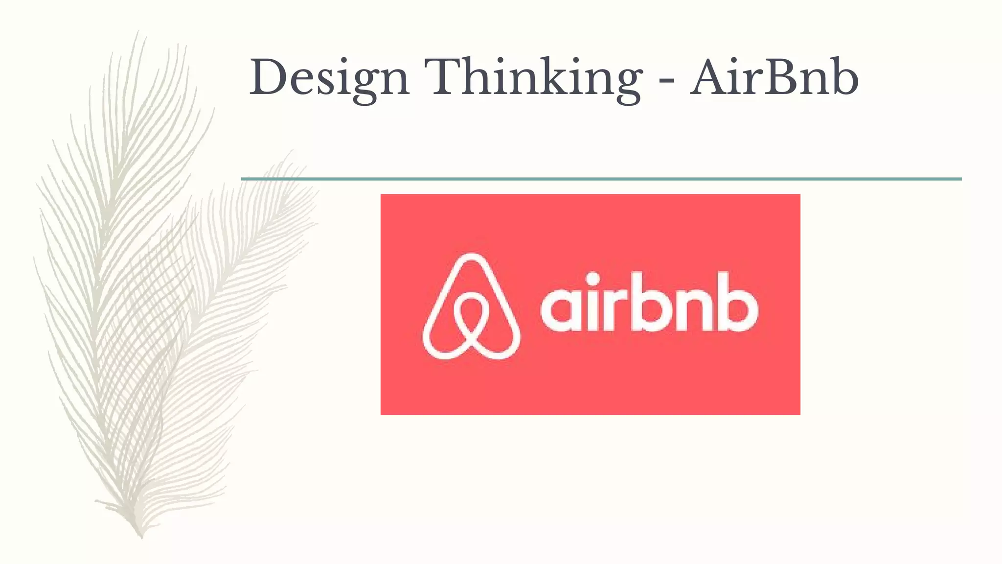 Design Thinking - AirBnb
 