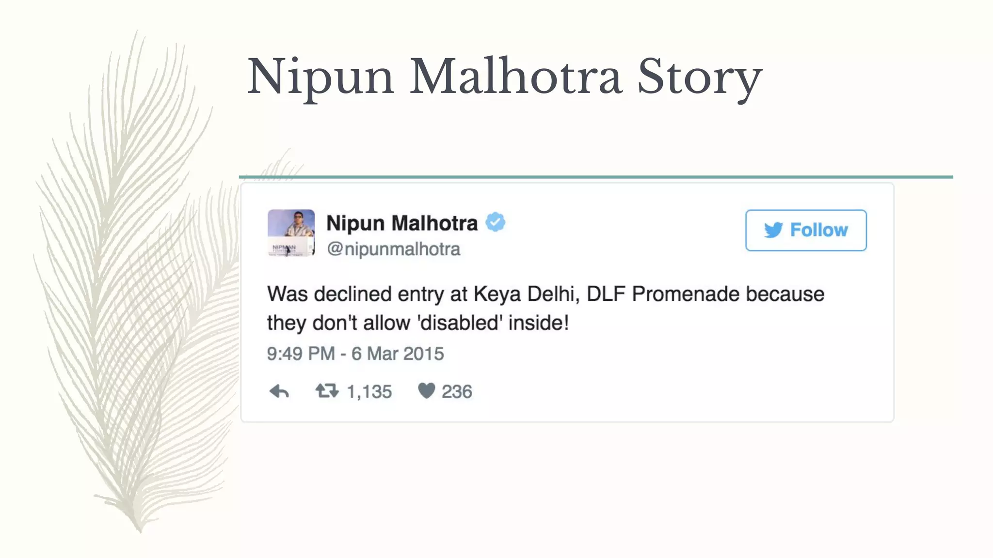 Nipun Malhotra Story
 
