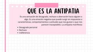 que es la empatia y antipatia y como se lleva a cabo en el mundo actual ...