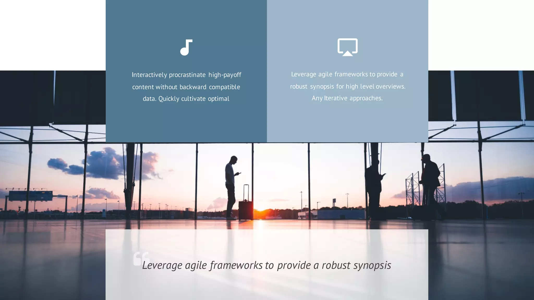 Leverage agile frameworks to provide a
robust synopsis for high level overviews.
Any Iterative approaches.
Interactively procrastinate high-payoff
content without backward compatible
data. Quickly cultivate optimal
Leverage agile frameworks to provide a robust synopsis
 