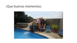 ¡Que buenos momentos¡
 