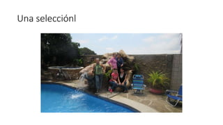 Una selecciónl
 