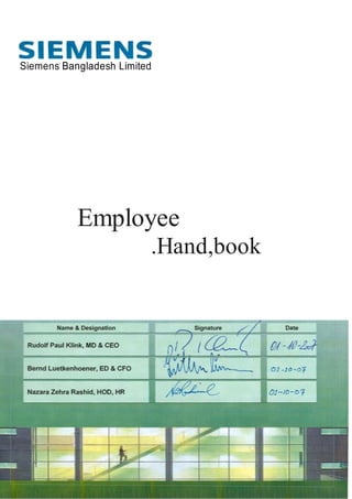 Siemens Bangladesh Limited
Employee
.Hand,book
 