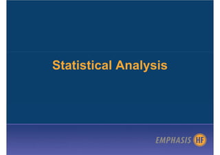 Statistical Analysis
 