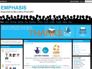 THANKS


http://emphasis.ning.com
 