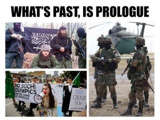 WHAT’S PAST, IS PROLOGUE
 