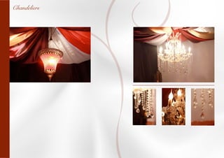 Chandeliers
 