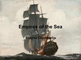 Empires of the Sea Shayna Chamberlin 