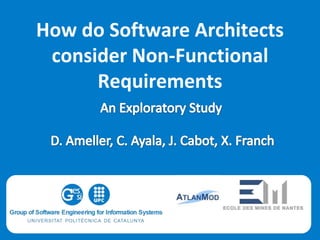 How do Software Architects
 consider Non-Functional
      Requirements
 