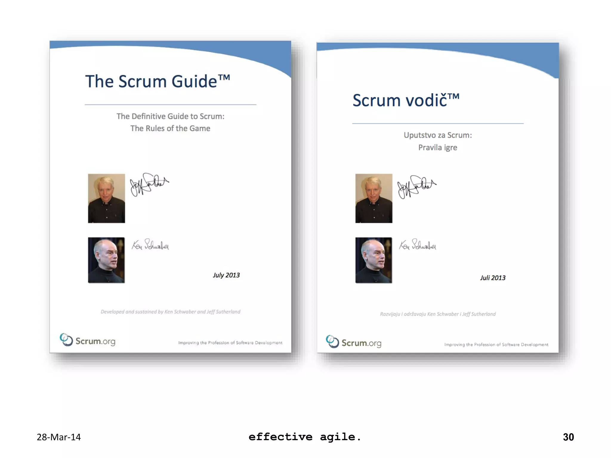 28-Mar-14 effective agile. 30
 