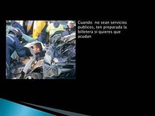 Cuando  no sean servicios publicos, ten preparada la billetera si quieres que acudan PORQUE SI NO ESTAMOS ATENTOS, UN DÍA SERAN PRIVADOS Y HASTA NOS CONVENCERAN DE QUE ES LO MEJOR . 