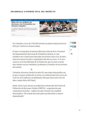 11
DESARROLLO O INFORME FINAL DEL PROYECTO
 