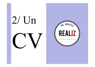 2/ Un
CV
 