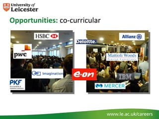 Opportunities: co-curricular
 