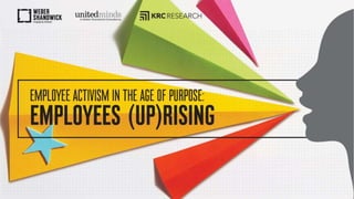 Employee Activism in the Age of Purpose