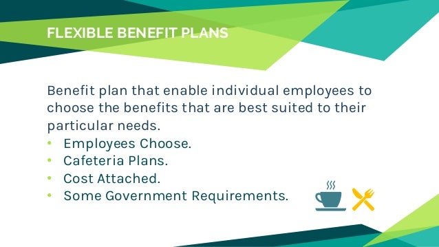 evaluation of flexible benefit plans Flexible benefit plans provide employees with the ability to choose the benefits they want or need, and refrain from the ones they don’tan employer provides a number of benefits, and employees can choose which ones apply to them, creating a comprehensive benefits package tailored to their unique needs. evaluation of flexible benefit plans Flexible benefit plans provide employees with the ability to choose the benefits they want or need, and refrain from the ones they don’tan employer provides a number of benefits, and employees can choose which ones apply to them, creating a comprehensive benefits package tailored to their unique needs.