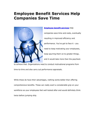 Employee Benefit Services Help Companies Save Time