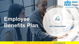 Employee
Benefits Plan Your Company Name
 
