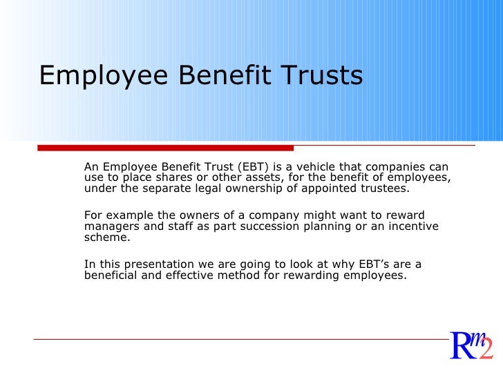 Employee benefit trusts