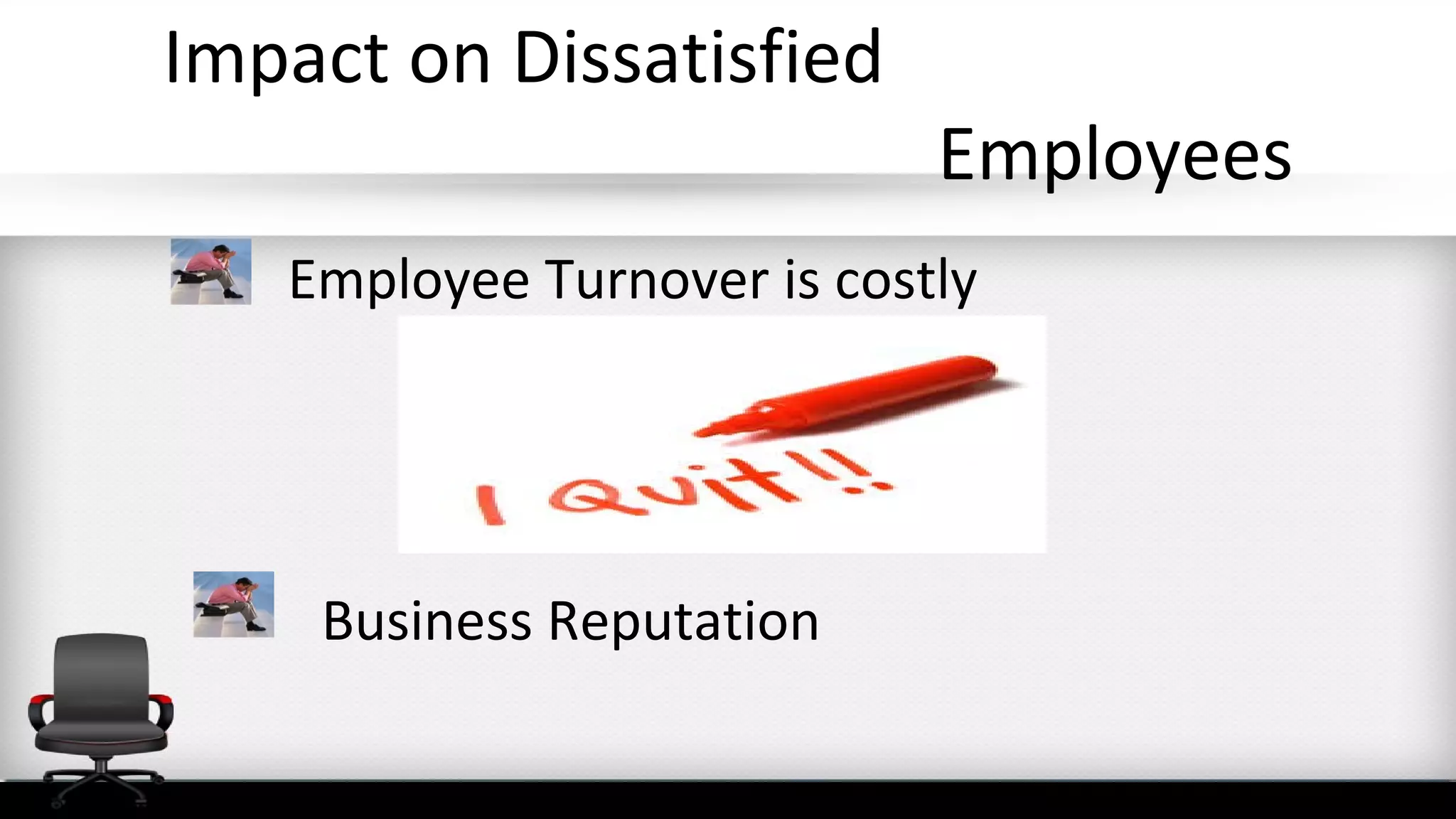 Image showcasing Employee dissatisfaction | PPT
