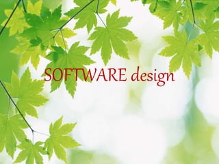 SOFTWARE design
 