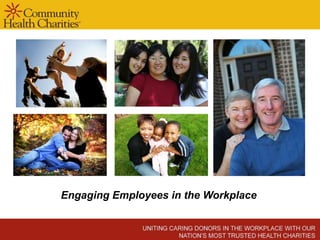 Engaging Employees in the Workplace
 